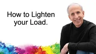 How to lighten your load.