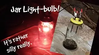 Trying to make a light-bulb out of a jar and a pencil.