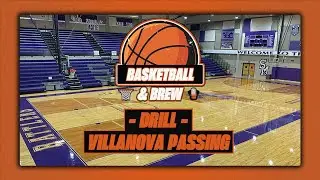 DRILL: Villanova Passing | Basketball and Brew Podcast