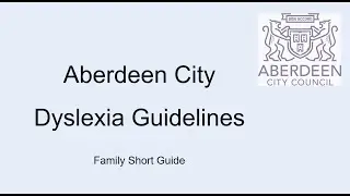 Dyslexia Guidelines Family Short Guide