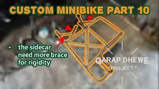 MADE A CUSTOM MINIBIKE PART 10