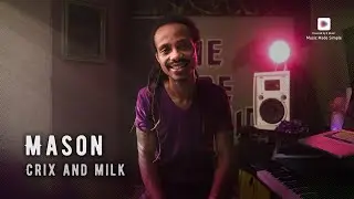 The Vibe Station 🇻🇨 | Mason Made - Crix N Milk (Live)