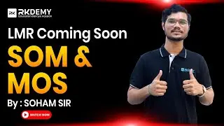 LMR Coming Soon! 💥 | SOM & MOS | Soham Sir | 2nd Year Engineering | RKDEMY