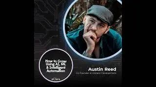 AI Implementation Made Simple with Austin Reed of Horizon Development