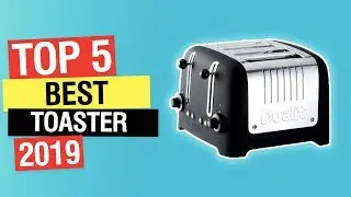 🌀 Best Toaster TOP 5 (2018-2019)