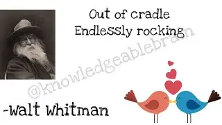 Out of cradle Endlessly rocking by Walt Whitman//explanation//summary // American literature