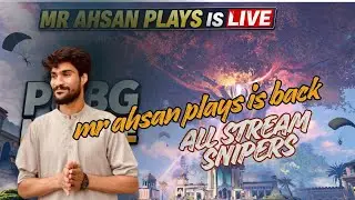 🔴  Mr Ahsan Plays is LIVE | PUBG Mobile | Forest Update .