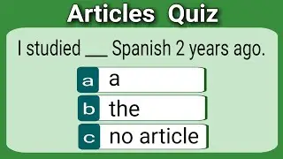 Articles Quiz | English grammar test | Questions with answers