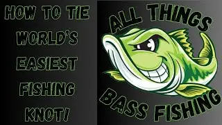 How to tie the world&rsquo;s easiest fishing knot!