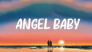 Troye Sivan - Angel Baby (Lyrics) | Passenger,Doja Cat,... ☀️Tiktok trending songs