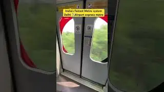 Fastest Metro Train in 🇮🇳India100 kmph Delhi AirPort ✈️ Express metro