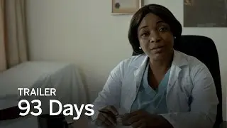 93 DAYS Trailer | Festival 2016
