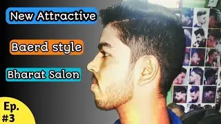 New attretiv beard style  || Beard styles for men indian||Beard styles || Ep.#3 ||Bharat Salon