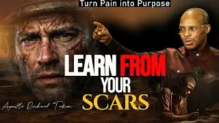 The Hidden Lessons in Every Scars you Carry || Apostle Takim