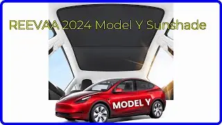 REVIEW (2025): REEVAA 2024 Model Y Sunshade. ESSENTIAL details.