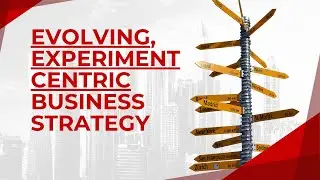 How to Create a Business Strategy That&rsquo;s Iterative, Adapts, Scales & Wins!