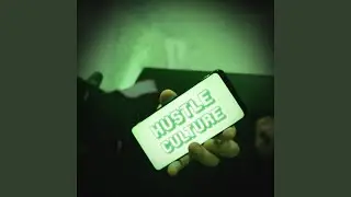 Hustle Culture