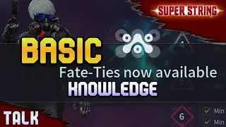 Basic Fate-Ties Guide | Super String