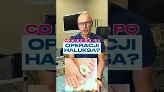 Jak dbać o stopę po operacji haluksa? Dr Paweł Bąk wyjaśnia😎#pawelbak #novumortopedia #szaremydło