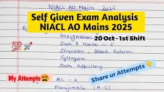 NIACL AO Mains 2025 Self Given Analysis, My Attempts🤔 29 Oct 1st Shift 🔥 #niaclao