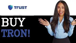How To Buy Tron TRX In Trust Wallet (2025)