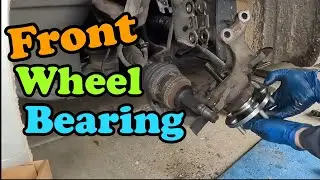 2004-2008 Toyota Solara Front Wheel Bearing Replacement How To DIY