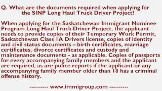 What are the documents required when applying for the SINP Long Haul Truck Driver Project?