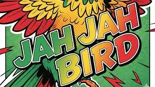 Jah Jah Bird - Prince Alla cover 