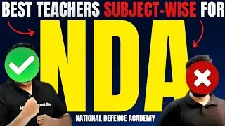 NDA Best Teacher (Subject-wise)🔥🗿 NDA Subject-wise Best Teachers For NDA ❤️ NDA Best Teachers 💯