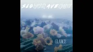 Slower Avenue - Glance (Full EP) #darkwave #coldwave #synthpop #postpunk #newwave #alternative
