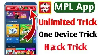 MPL App Unlimited Refer Trick 😱 One Device Trick H@ck Trick Fully H@ck Trick