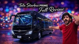 &ldquo;Tata Starbus Prime Bus Detailed Review | Exterior, Interior, Performance & Price&rdquo;