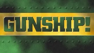 Gunship! Trailer