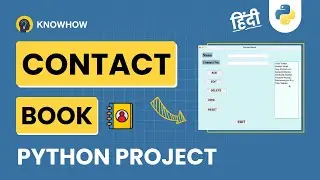 Create Contact Book App using Python in Hindi | Step-by-step Tutorial | Python Project