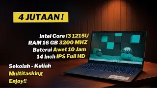 7 Laptop Murah Spek Tinggi! Core i3 Terbaru 2025 Mulai 4 Jutaan!