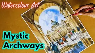 Mystic Archways - Embracing Light and Shadow | Paint the Connection of  Spaces in Watercolour
