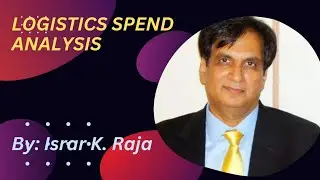 LOGISTICS MANAGEMENT | SPEND ANALYSIS IN LOGISTICS | SPEND ANALYSIS IN SUPPLY CHAIN MANAGEMENT