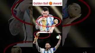 Golden ball award Lionel Messi by 2022 worldcup | #goldenball #lionelmessi  #shorts