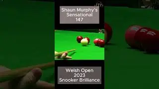 Shaun Murphy&rsquo;s Sensational 147! Welsh Open 2023 Snooker Brilliance - Today Games 24