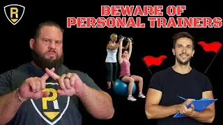 BEWARE the Personal Trainer Red Flags You Need to Know