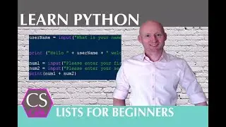 USING LISTS IN PYTHON: A beginners introduction to lists (Arrays) in Python. Quick and easy.