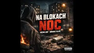 trapi - na blokach noc (Official Music Video)