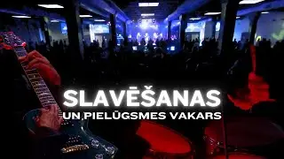 SLAVĒŠANAS UN PIELŪGSMES VAKARS | 05.10.2024. | Draudze Kristus Pasaulei
