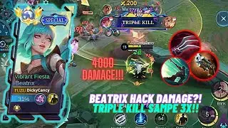BEATRIX HACK DAMAGE?!😱 DAPET TRIPLE KILL 3X!!