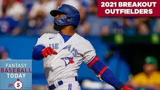2021 OUTFIELD RECAP: ARE TEOSCAR HERNANDEZ AND CEDRIC MULLINS LEGIT? | Fantasy Baseball Today In 5
