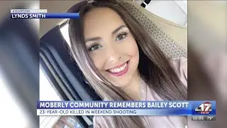 Friends, businesses honor Bailey Scott after deadly weekend shooting in Moberly