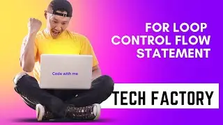 JAVA BASICS-15||for Loop Control Flow | Statements in Java|| Why we use it