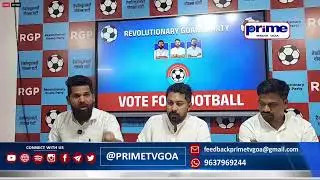 PRMETV GOA LIVE:Press Coference by Revolutionary Goan Party