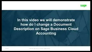 Sage Business Cloud Accounting (AME) - Changing a Document Description