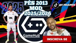 GAMEHUB: COMO INSTALAR O PES 2013 MOD 2025/2026